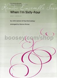 When I'm Sixty Four (sax Quartet)                 