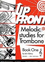 Up Front Melodic Studies for Trombone, Book 1 (Treble Clef)