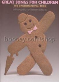 Great Songs For Children Gingerbread Man Revised