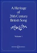 Heritage of 20th Century British Song Vol. 1 (Voice & Piano)