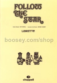 Follow The Star (libretto)