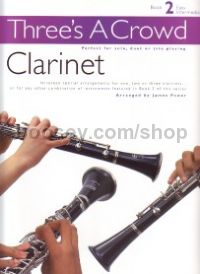 Three's a Crowd Clarinet Book 2