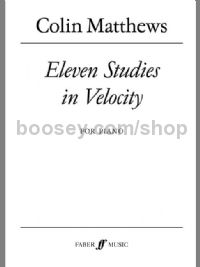 Eleven Studies in Velocity (Piano)