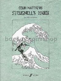 Strugnells Haiku (High Voice & Piano)