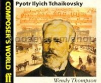 Composer's World: Tchaikovsky