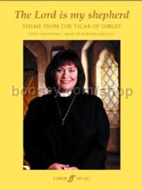 The Lord Is My Shepherd - Theme from "The Vicar of Dibley" (Voice & Piano)