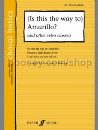 Is This the Way to Amarillo? & Retro Classics (SA, Male Voices & Piano)
