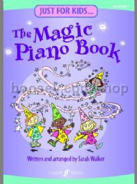Just For Kids: The Magic Piano Book