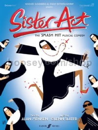 Sister Act: A Divine Musical Comedy (Piano, Voice & Guitar)