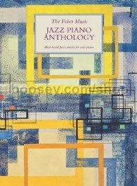 The Faber Music Jazz Piano Anthology