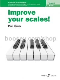 Improve Your Scales! Piano Grade 2