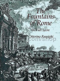 The Fountains of Rome (Full Score)