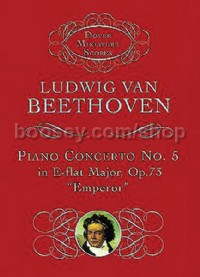 Piano Concerto No. 5 in E-flat Major, Opus 73 ("Emperor") (Miniature Score)