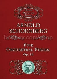 Five Orchestral Pieces, Opus 16 (Miniature Score)