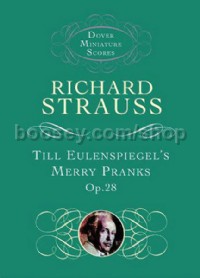 Till Eulenspiegel's Merry Pranks, Opus 28 (Miniature Score)