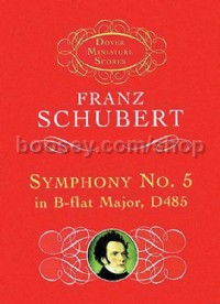 Symphony No. 5 in B-flat Major, D485 (Miniature Score)