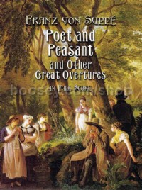 Poet and Peasant and Other Great Overtures (Full Score)