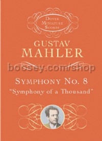Symphony No. 8 ("Symphony of a Thousand") (Full Score)