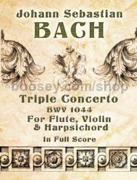 Triple Concerto BWV 1044 for Flute, Violin & Harpsichord (Score)