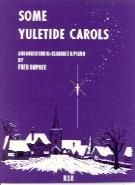 Some Yuletide Carols Clarinet 