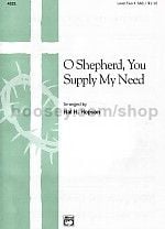 O Shepherd You Supply My Need Sab