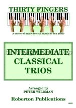 Thirty Fingers: Intermediate Classical Trios for piano 6-hands (CD)