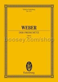 Der Freischütz, Op.77 (Soli, SATB & Orchestra) (Study Score)
