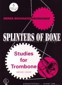 Splinters of Bone - Studies for Trombone (treble clef)