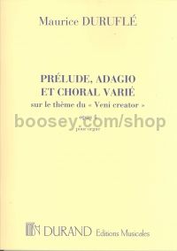 Prelude, Adagio & Choral Variations from Veni Creator Spiritus for Organ