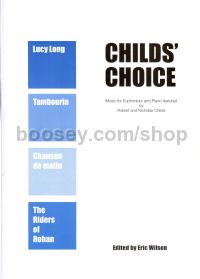 Childs’ Choice - Euphonium & Piano