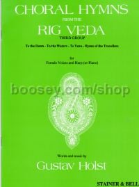 Choral Hymns from the Rig Veda (Third Group)