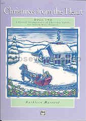 Christmas From The Heart Book 2 Intermediate Piano 