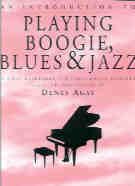 Introduction To Playing Boogie Blues & Jazz