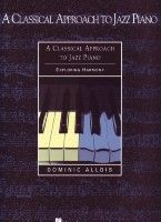 Classical Approach To Jazz Piano