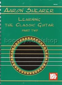 Learning The Classic Guitar Part 2 