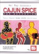 Cajun Spice For Accordion (Book)