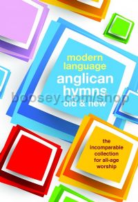 Modern Language Anglican Hymns Old & New - Words