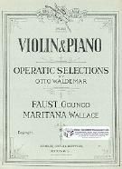 Operatic Selections Gounod/Wallace Violin & Piano 