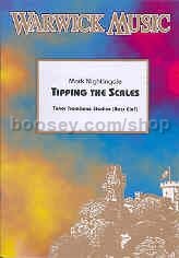 Tipping The Scales - Trombone (Bass Clef)