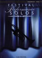 Festival Performance Solos Trumpet vol.1 