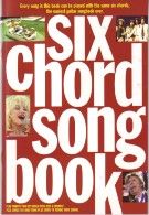 6 Chord Songbook 1960-1980 