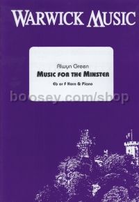 Music for the Minster for Eb or F Horn and piano, arr. Green