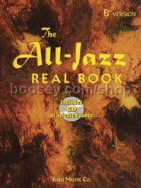 All Jazz Real (Book & CD) Bb Edition