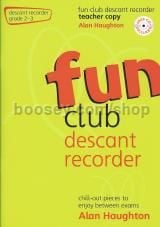Fun Club Descant Recorder, Grade 2–3 Teacher Book (Book & CD)