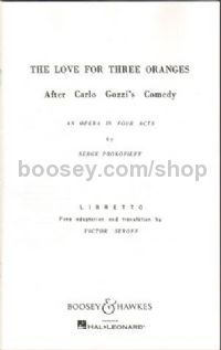 Love for 3 Oranges Op33 (Libretto English)