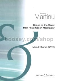 Geese on the Water (from Five Czech Madrigals) SATB