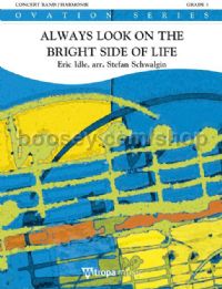 Always Look on The Bright Side of Life - Concert Band (Score & Parts)