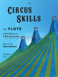 Circus Skills for Flute