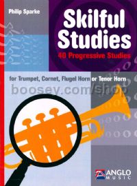 Skilful Studies for Trumpet, Cornet or Flugel Horn or Tenor Horn
