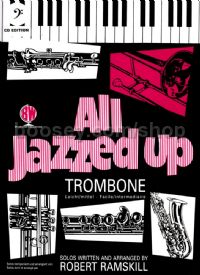 All Jazzed Up for Trombone or Euphonium (Bass Clef) (Book & CD)